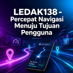 LEDAK138 Pengguna Akses Cepat